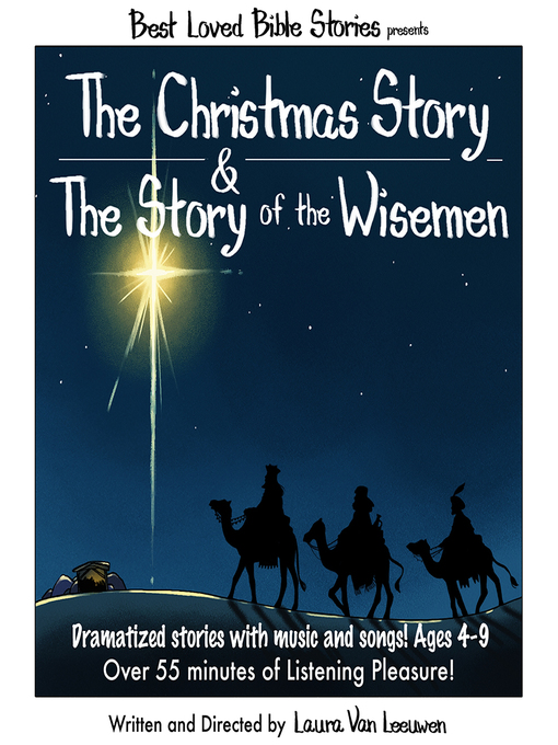 Title details for The Christmas Story / The Story of the Wisemen by Laura Van Leeuwen - Available